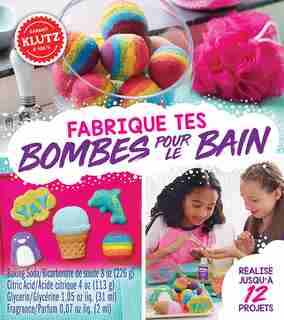 Klutz : Fabrique tes bombes pour le bain de * Klutz Editors