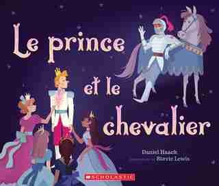 Le Prince Et Le Chevalier de Daniel Haack