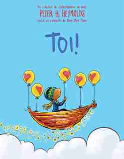 Toi! de Peter H. Reynolds