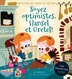 Au Pays Des Contes De Fees Soyez Optimistes Hansel Et Gretel Book By Sue Nicholson Picture Books Www Chapters Indigo Ca
