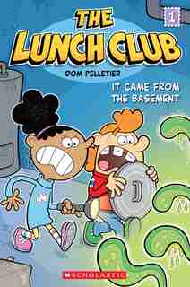 The It Came From The Basement (the Lunch Club) by Dom Pelletier