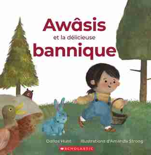 Awâsis et la délicieuse bannique de Dallas Hunt