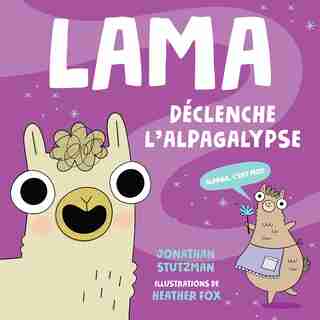 Lama déclenche l'Alpagalypse by Jonathan Stutzman
