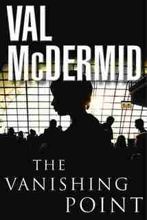 The Vanishing Point by Val Mcdermid