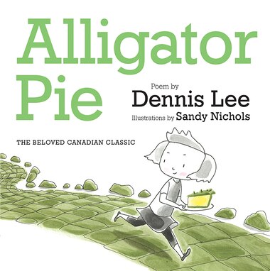 Alligator Pie Brd Bk by Dennis Lee