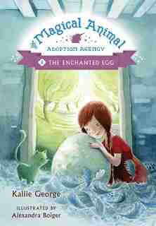 The Enchanted Egg by Kallie George