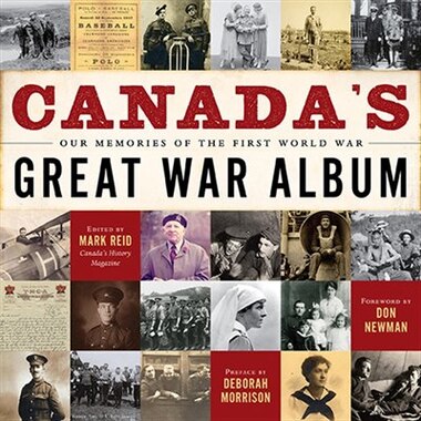 Canada S Great War Album Book By Canada S National