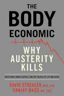 The Body Economic by David Stuckler