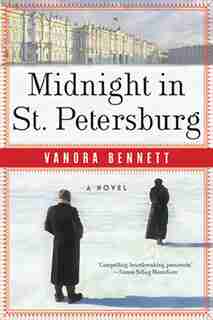 Midnight In St. Petersburg by Vanora Bennett