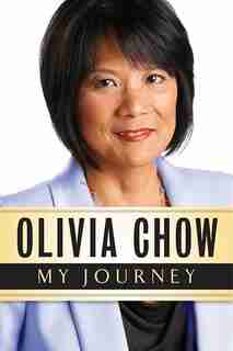 My Journey by Olivia Chow