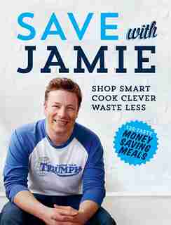 Save with Jamie by Jamie Oliver