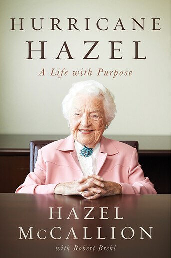 Hurricane Hazel A Life With Purpose Book By Hazel