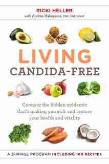 Living Candida-Free by Ricki Heller