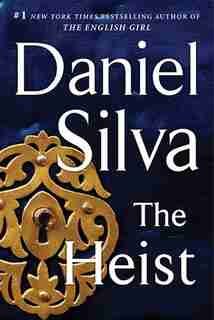 The Heist by Daniel Silva