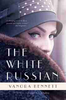 The White Russian by Vanora Bennett