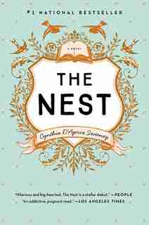 The Nest by Cynthia D'aprix Sweeney