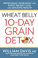 Wheat Belly 10-day Grain Detox