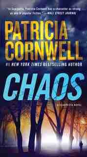 Chaos: A Scarpetta Novel by Patricia Cornwell
