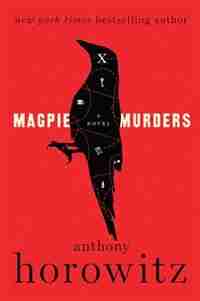 Magpie Murders: A Novel by Anthony Horowitz