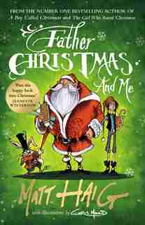 Father Christmas And Me by Matt Haig