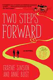 Two Steps Forward: A Novel by Graeme Simsion