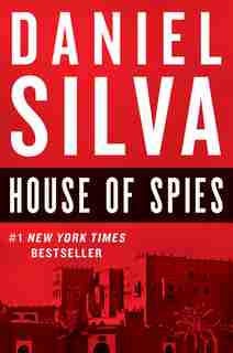 House Of Spies: A Novel by Daniel Silva