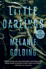 Little Darlings: A Novel