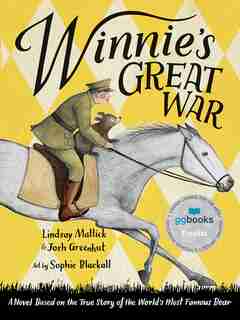 Winnie's Great War by Lindsay Mattick
