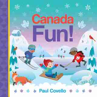 Canada Fun! by Paul Covello