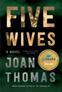 Five Wives: A Novel by Joan Thomas