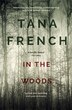 In The Woods Book By Tana French Paperback Chapters indigo ca