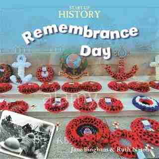 Start-up History: Remembrance Day by Jane Bingham