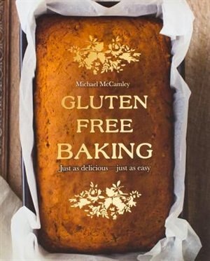 Gluten Free Baking, Book by Parragon Books (Hardcover) | www.chapters