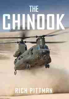 The Chinook by Rich Pittman