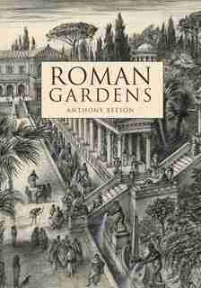 Roman Gardens by Anthony Beeson