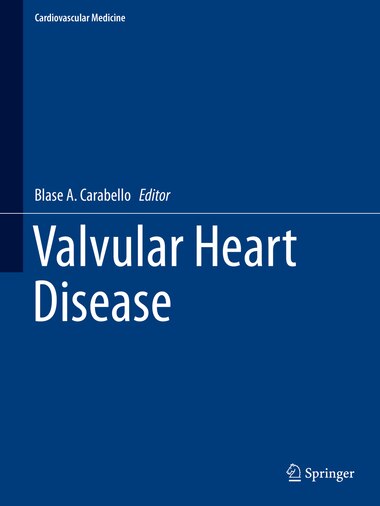 Valvular Heart Disease de Blase A. Carabello