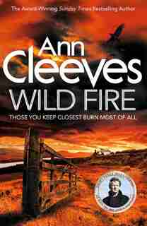 Wild Fire (shetland #8) by Ann Cleeves