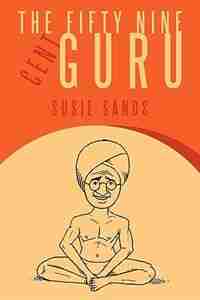 The Fifty Nine Cent Guru by Susie Sands