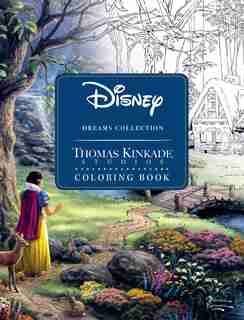 Disney Dreams Collection Thomas Kinkade Studios Coloring Book by Thomas Kinkade