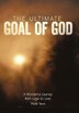 The Ultimate Goal Of God Hardcover | Indigo Chapters