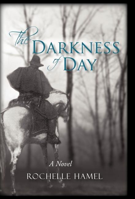 The Darkness of Day Hardcover | Indigo Chapters