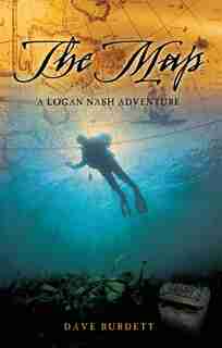 The Map: A Logan Nash Adventure by Dave Burdett