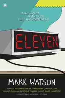Eleven: A Novel by Mark Watson