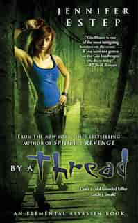 By a Thread by Jennifer Estep