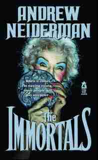 Immortals by Andrew Neiderman
