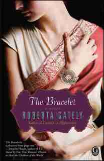 The Bracelet by Roberta Gately