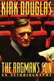 Ragman's Son by Kirk Douglas