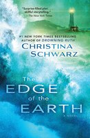 The Edge of the Earth: A Novel