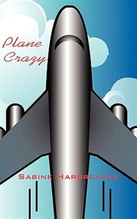 Plane Crazy Paperback | Indigo Chapters