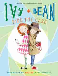 Ivy And Bean Take The Case (book 10): (books For Curious Children, Books For Young Girls) de Annie Barrows